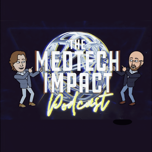 The Medtech Impact Podcast